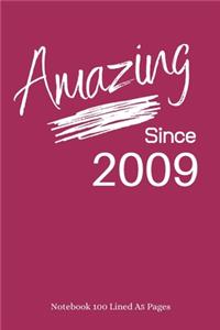 Amazing Since 2009