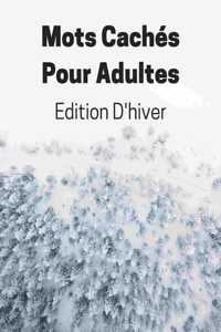 Mots Cachés Pour Adultes Edition D'hiver