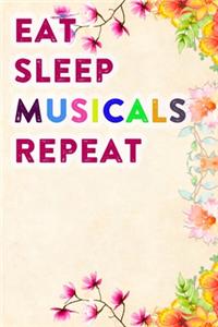 Eat Sleep Musicals Repeat
