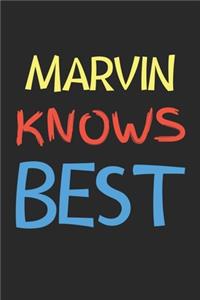 Marvin Knows Best