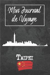 Mon Journal de Voyage Taipei