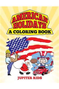 American Holidays (A Coloring Book)