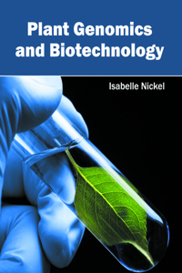 Plant Genomics and Biotechnology