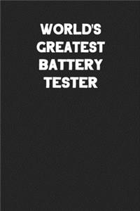 World's Greatest Battery Tester