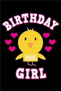 Birthday Girl: Journal - Bird Lover Personal Writing Diary - Journaling for Journalists & Writers for Note Taking & Daily Entries - Write about your Life Experienc