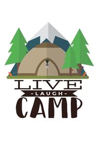 Live Laugh Camp