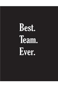 Best. Team. Ever.