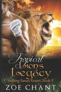 Tropical Lion's Legacy