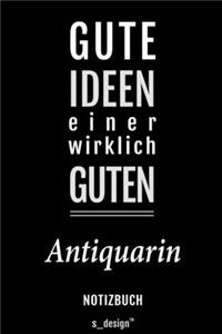 Notizbuch für Antiquare / Antiquar / Antiquarin