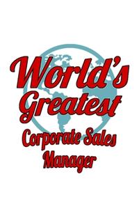 World's Greatest Corporate Sales Manager