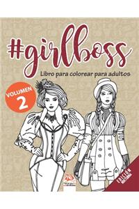 #GirlBoss - Libro para colorear para adultos - Volumen 2 - edición nocturna