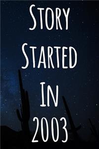 Story Started In 2003