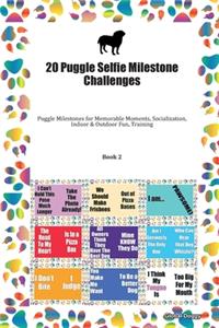 20 Puggle Selfie Milestone Challenges