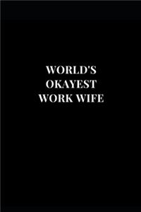 World's Okayest Work Wife