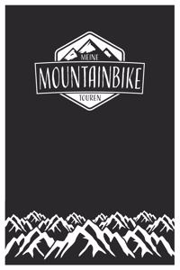 Meine Mountainbike Touren