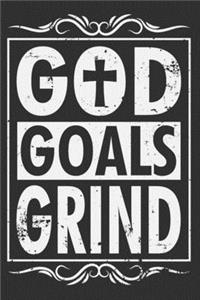 God Goals Grind