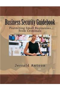 Business Security Guidebook