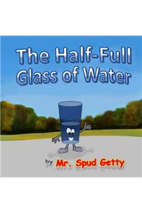 Half-Full Glass of Water