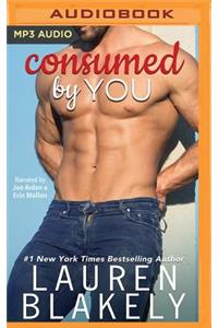 Consumed by You