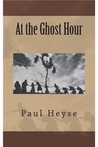 At the Ghost Hour
