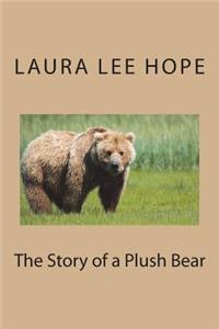 The Story of a Plush Bear