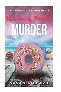 Strawberry Frosted & Murder