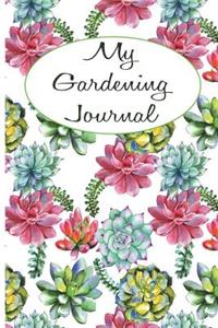 My Gardening Journal