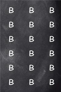 Monogram B Pattern 2019 Weekly Planner Monogram B Chalkboard 134 Pages