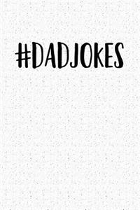 Hashtag Dad Jokes