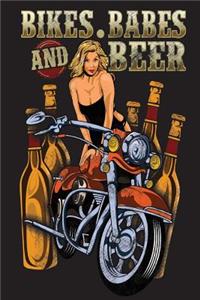 Bikes Babes And Beer