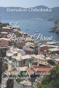 Prodigal Parent