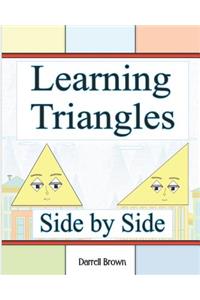 Learning Triangles Side by Side