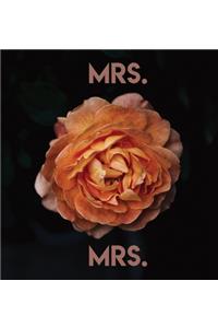 Mrs. & Mrs. Guest Book