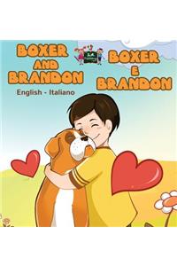 Boxer and Brandon Boxer e Brandon