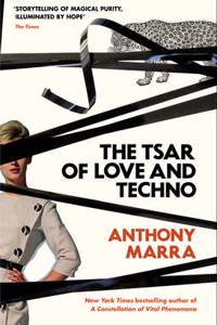 The Tsar of Love and Techno