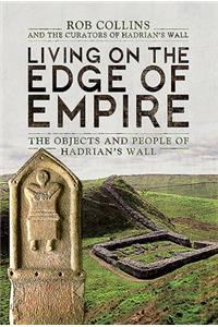 Living on the Edge of Empire