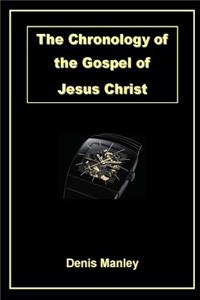 Chronology of the Gospel of Jesus Christ