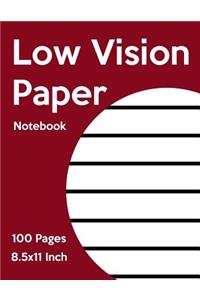 Low Vision Notebook