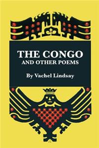The Congo and Other Poems