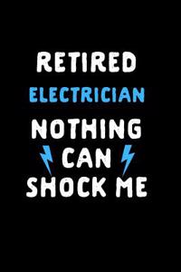 Retired Electrician Nothing Can Shock Me