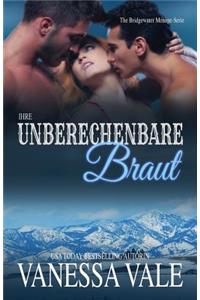 Ihre unberechenbare Braut