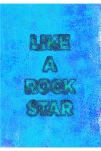Like a Rock Star