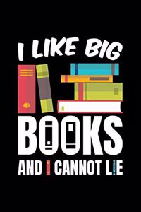 I Like Big Books and I Cannot Lie: Blank 5x5 Grid Squared Engineering Graph Paper Journal to Write in - Quadrille Coordinate Notebook for Math and Science Students