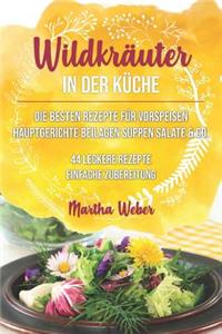Wildkr?uter in Der K?che