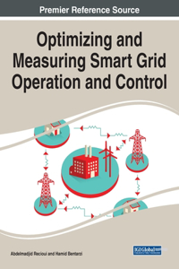 Optimizing and Measuring Smart Grid Operation and Control