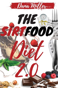 The Sirtfood Diet 2.0
