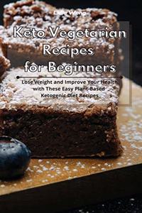 Keto Vegetarian Recipes for Beginners