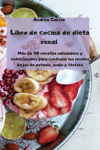 Libro de cocina de dieta renal