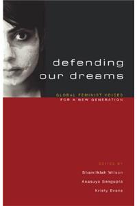 Defending Our Dreams