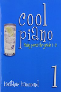 Cool Piano - Book 1